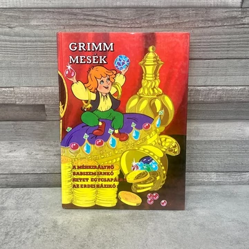 Grimm mesék: A Méhkirálynő, Babszem Jankó, Hetet egycsapásra, Az erdei házikó