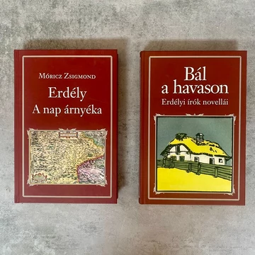 Móricz Zsigmond: Erdély a nap árnyéka; Erdélyi írók novellái: Bál a havason könyvcsomag