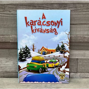 Traff Park: A karácsonyi kívánság mesekönyv