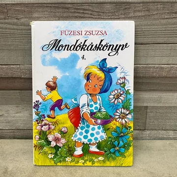 Füzesi Zsuzsa: Mondókáskönyv 4.