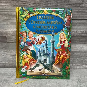 Alexandra: Legszebb Tündérmeséim Kincstársa mesekönyv