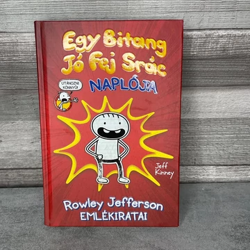 Jeff Kinney: Egy Bitang Jó Fej Srác Naplója, Rowley Jefferson Emlékiratai ifjúsági könyv