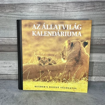 Reader's Digest Válogatás: Az állatvilág Kalendáriuma ismeretterjesztő könyv