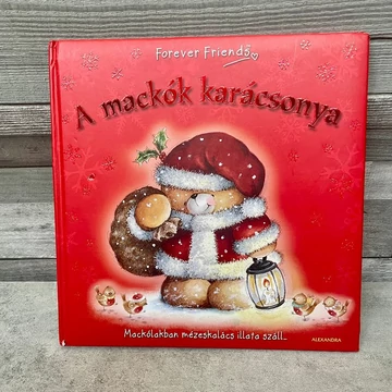 Forever Friend: A mackók karácsonya, mesekönyv