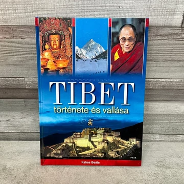 T.K.K. Kakas Beáta Tibet története és vallása ismeretterjesztő képeskönyv