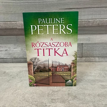 Pauline Peters: A Rózsaszoba Titka könyv