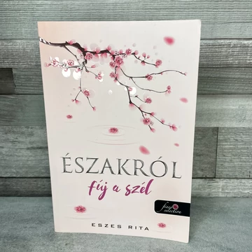 Eszes Rita: Északról fúj a szél, könyv
