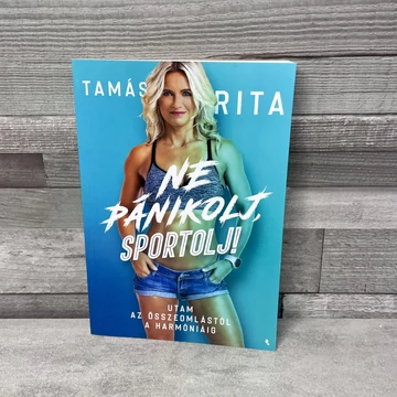 Tamás Rita: Ne pánikolj, sportolj! könyv