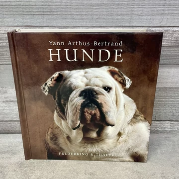 Yann Arthus-Bertrand: Hunde német nyelvű kutyás könyv