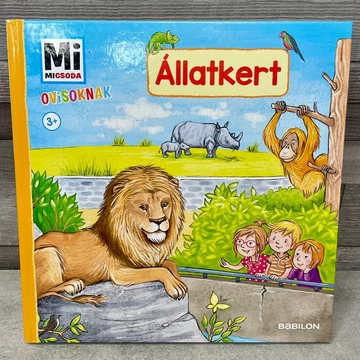 Mi Micsoda Ovisoknak: Állatkert, nyitogatós mesekönyv