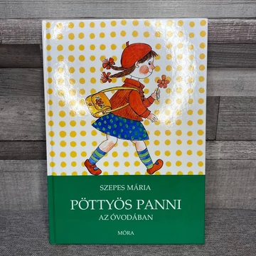 Szepes Mária: Pöttyös Panni az Óvodában