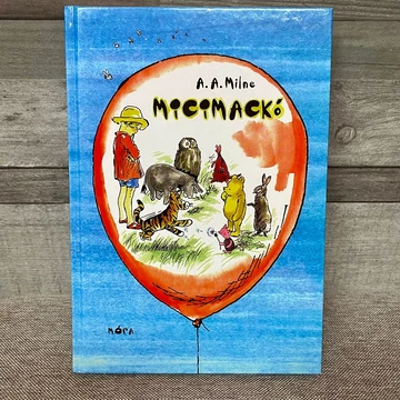 A. A. Milne: Micimackó