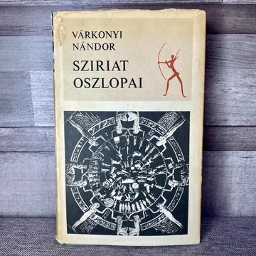 Várkonyi Nándor: Sziriat Oszlopai