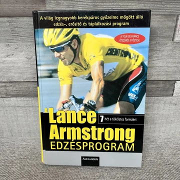 Alexandra: A Lance Armstromng Edzésprogram, 7 hét a tökéletes formáért