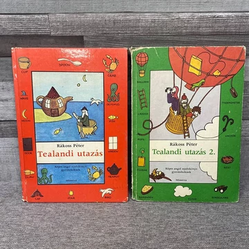 Rákoss Péter: Tealandi utazás I.-II. Képes angol nyelvkönyv gyermekeknek