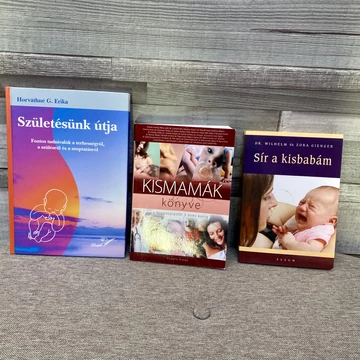 Születésünk útja; Kismamák könyve; Sír a kisbabám könyvcsomag