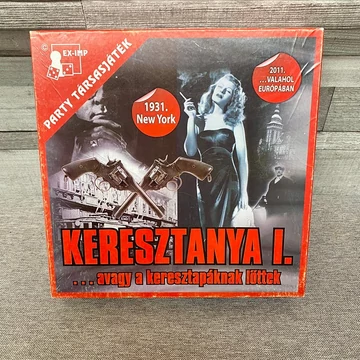 Keresztanya I. avagy a keresztapának lőttek