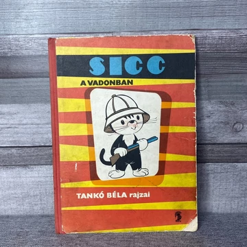 Székely Dezső:  SICC a vadonban