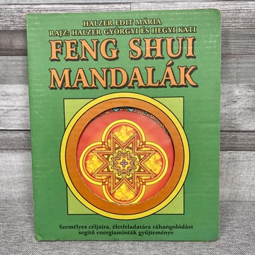 Halzer Edit Mária; Feng Shui Mandalák
