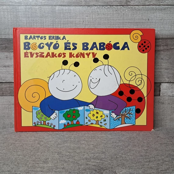 Bartos Erika: Bogyó és Babóca Évszakos mesekönyv
