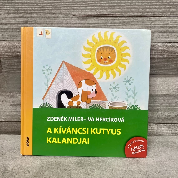 Móra Kiadó: Zdenek Miler: A kíváncsi Kutyus kalandjai