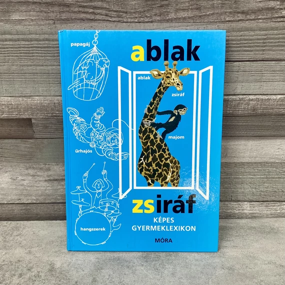 Móra Kiadó: Ablak Zsiráf képes gyermeklexikon 1987-es kiadás
