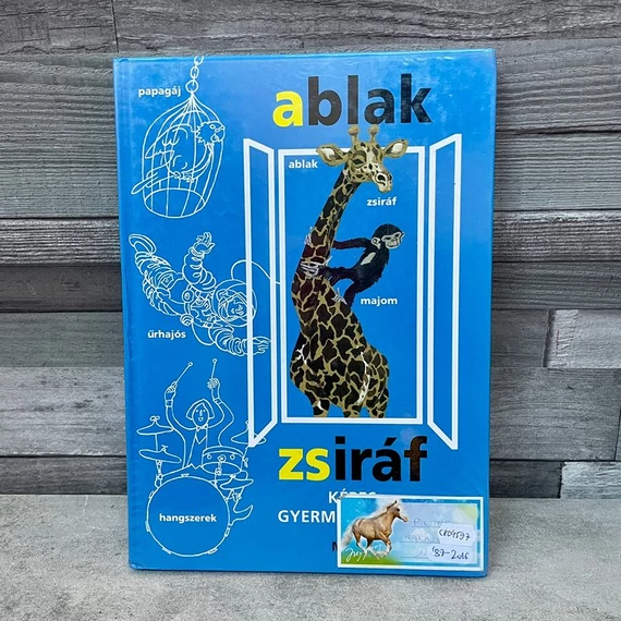 Móra Kiadó: Ablak Zsiráf képes gyermeklexikon 1987-es kiadás