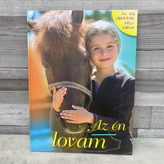 Az Én Lovam, az ifjú lóbarátok kézikönyve