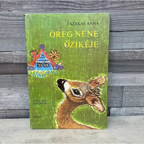 Fazekas Anna: Öreg néne őzikéje mesekönyv 1952-es kiadás