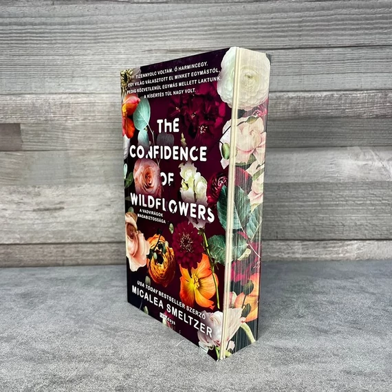 Micalea Smeltzer: The Confidence of Wildflowers/ A Vadvirágok Magabiztossága, könyv