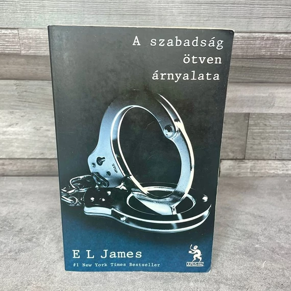 E L James: A szabadság ötven árnyalata, könyv