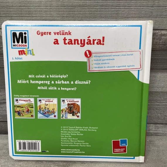 Mi Micsoda Mini: Gyere velünk a tanyára! gyermek könyv