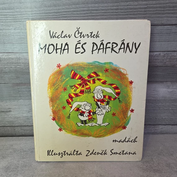 Václav Čtvrtek: Moha és Páfrány, könyv