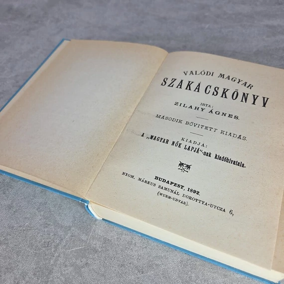 Zilahy Ágnes: Valódi Magyar Szakács Könyv, könyv