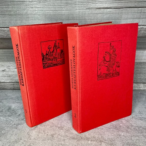 Henryk Sienkiewicz: Keresztes Lovagok I-II. könyvcsomag