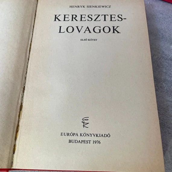 Henryk Sienkiewicz: Keresztes Lovagok I-II. könyvcsomag