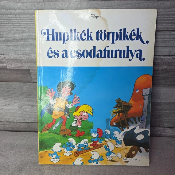 Hupikék törpikék és a csodafurulya, könyv