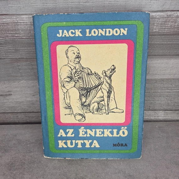 Jack London: Az éneklő kutya, könyv