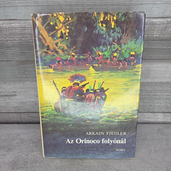 Arkady Fiedler: Az Orinoco folyónál, könyv