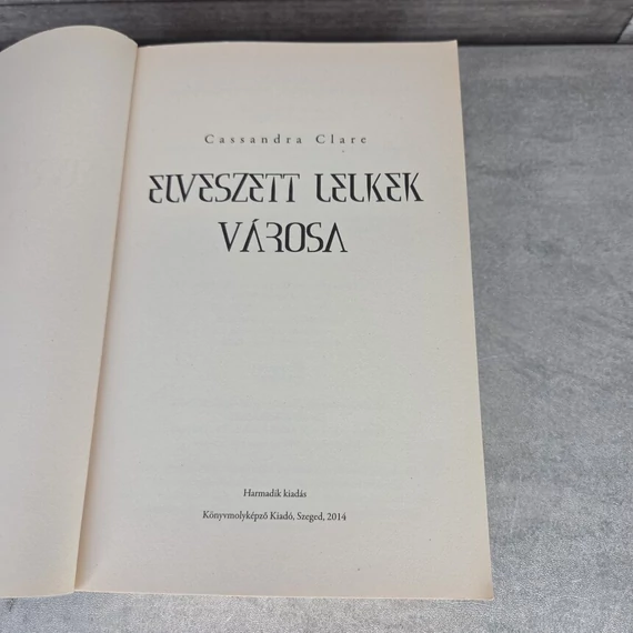 Cassandra Clare: A végzet ereklyéi ötödik és hatodik rész, könyv szett