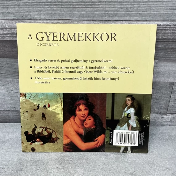 Alexandra:A Gyermekkor Dicsérete verses prózai antológia, könyv