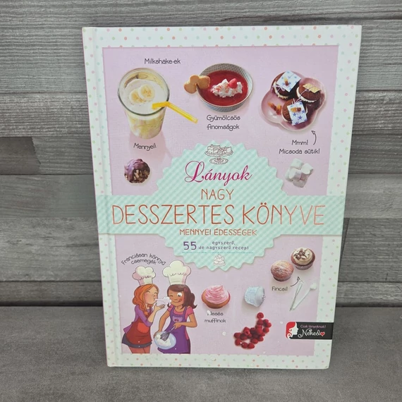 Lányok nagy desszertes könyve, könyv