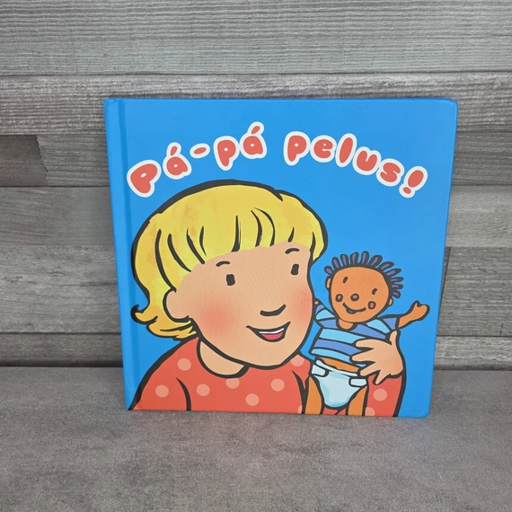 Elizabeth Verdick: Pá-pá pelus!, könyv