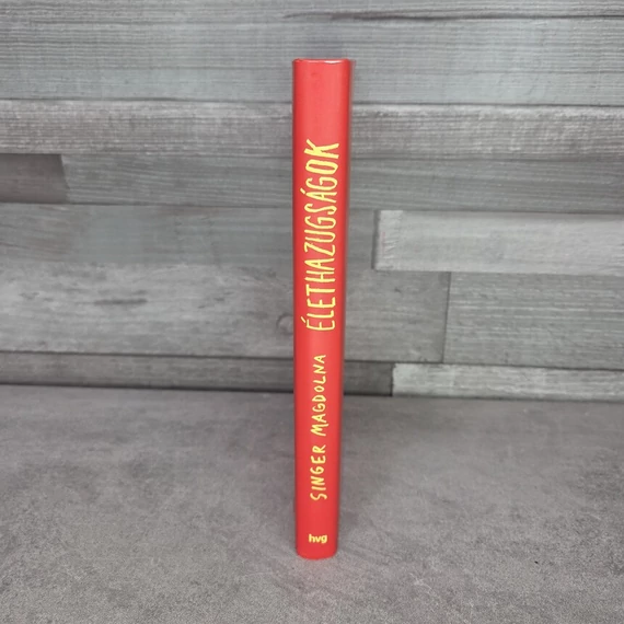 Singer Magdolna: Élethazugságok, könyv